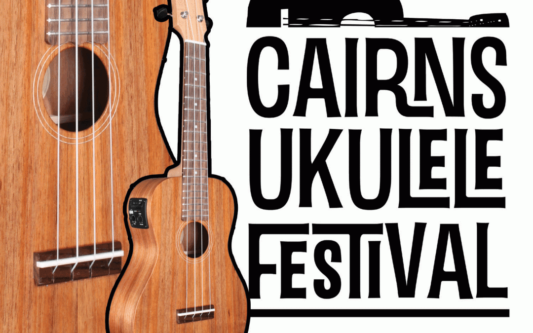 Cairns Ukelele Festival